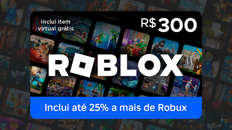 R$300 Roblox - Cartão Presente Digital [Exclusivo Brasil]