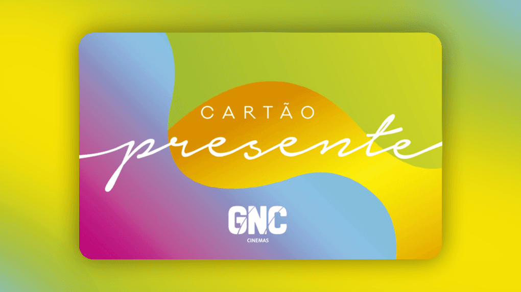 Gift Card GNC Cinemas - R$200