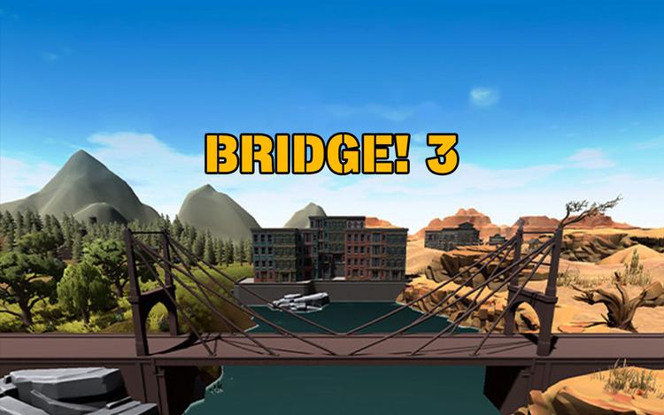 Bridge! 3