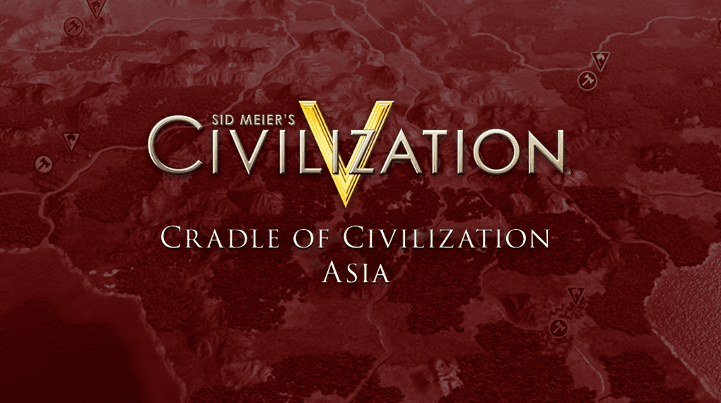 Civilization V - Cradle of Civilization Map Pack: Asia