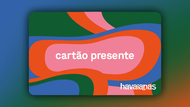Gift Card Havaianas  - R$100