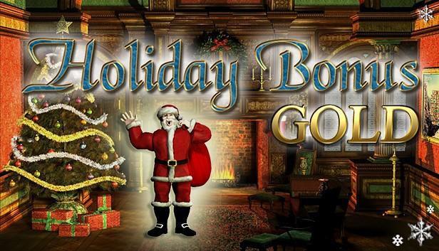 Holiday Bonus Gold