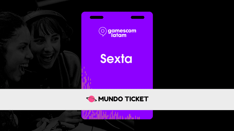 Vale-ingresso gamescom latam 2026 - Sexta