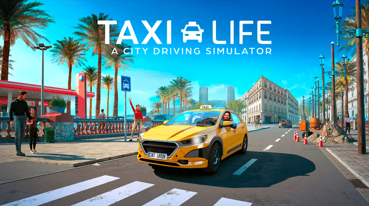 Taxi Life: A City Driving Simulator
