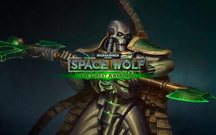 Warhammer 40,000: Space Wolf - Saga of the Great Awakening (DLC)