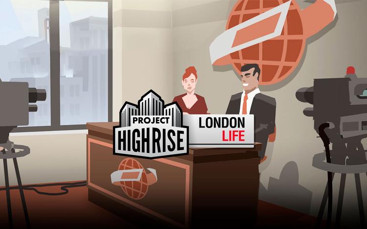 Project Highrise: London Life (DLC)