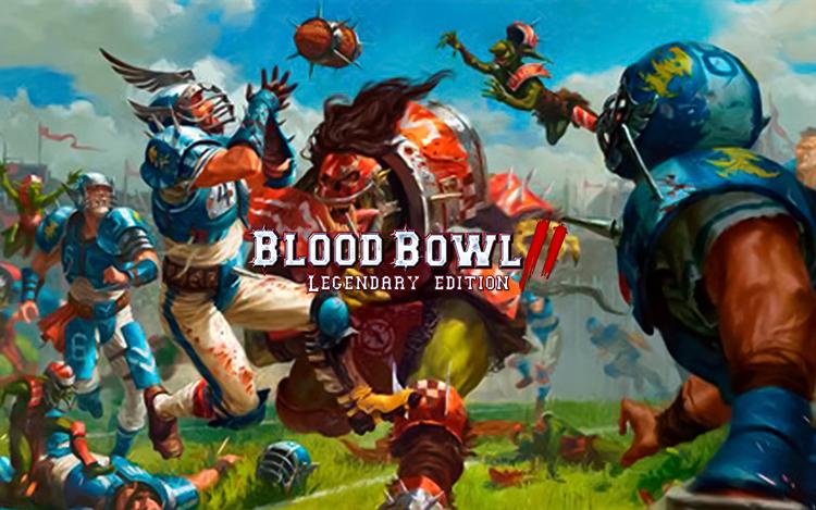 Blood Bowl II - Legendary Edition 