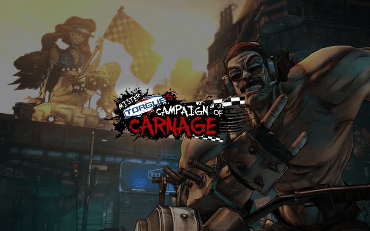 Borderlands 2: Mr Torgue's Campaign of Carnage