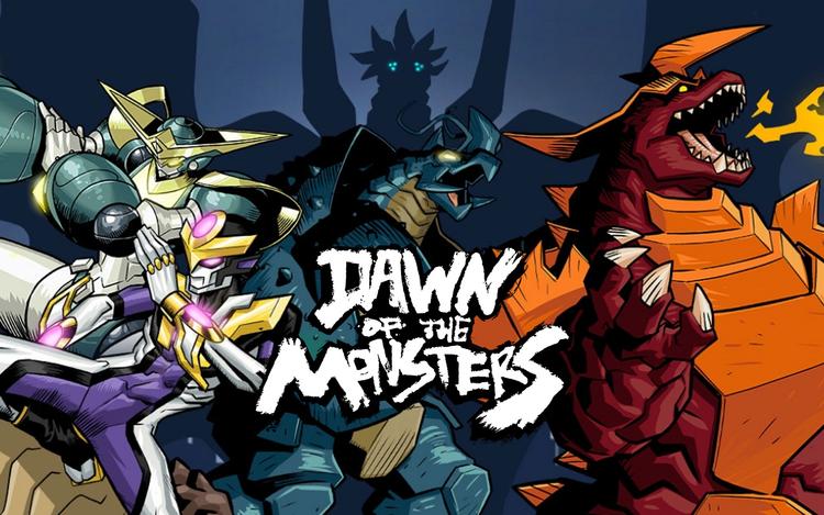 Dawn of the Monsters