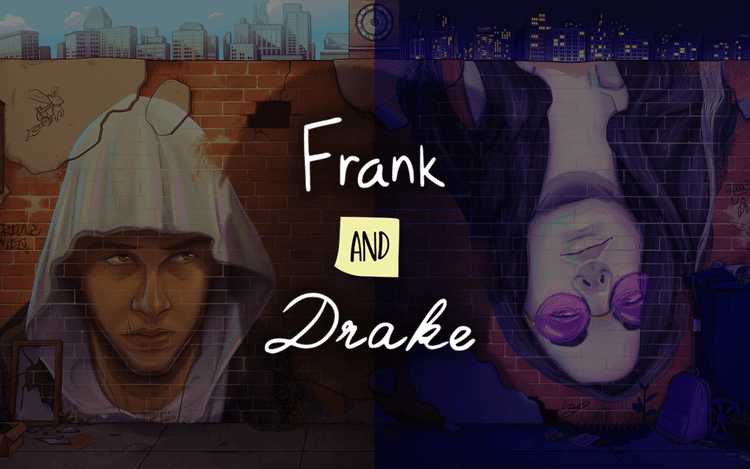 Frank and Drake