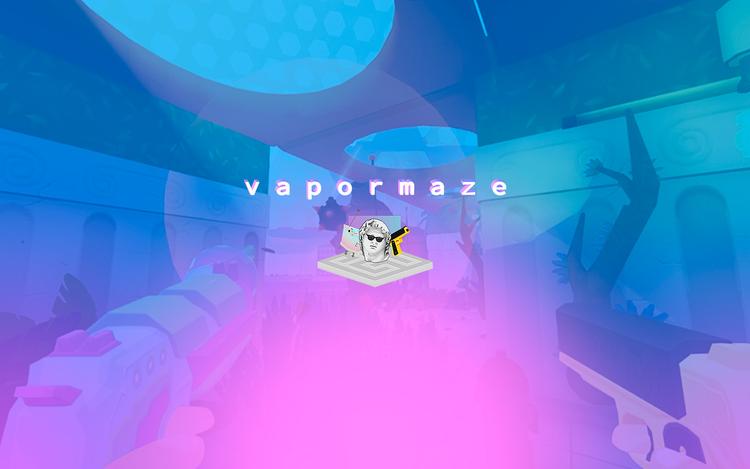 Vapormaze