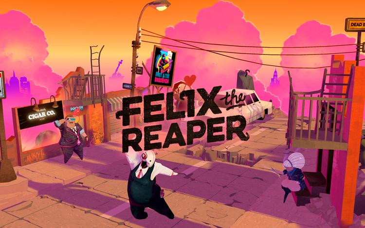 Felix The Reaper