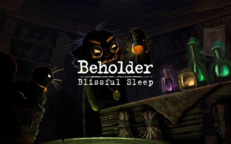 Beholder Blissful Sleep