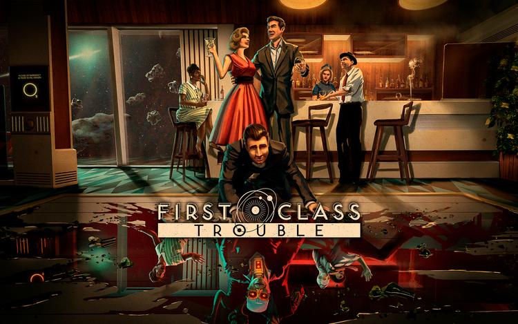 First Class Trouble