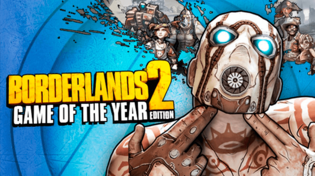 Borderlands 2: Game of the Year Edition