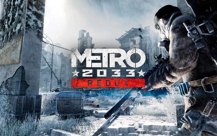 Metro 2033 Redux