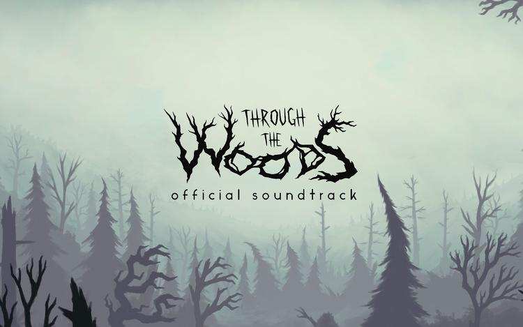 Through the Woods - Soundtrack