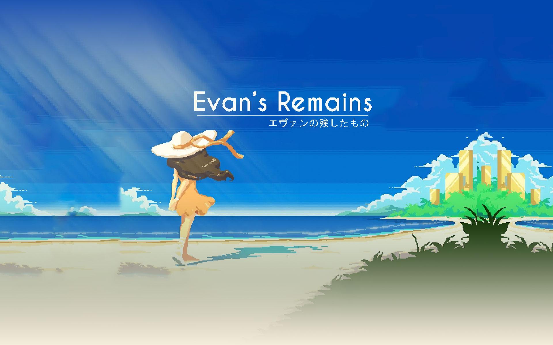 Evan's Remains