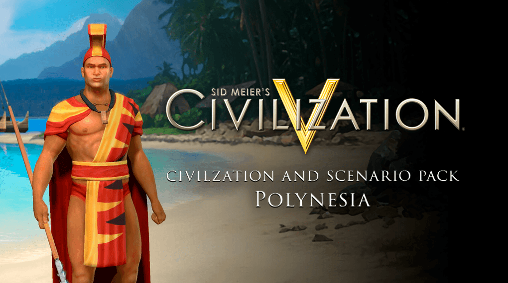 Civilization V - Civ and Scenario Pack: Polynesia