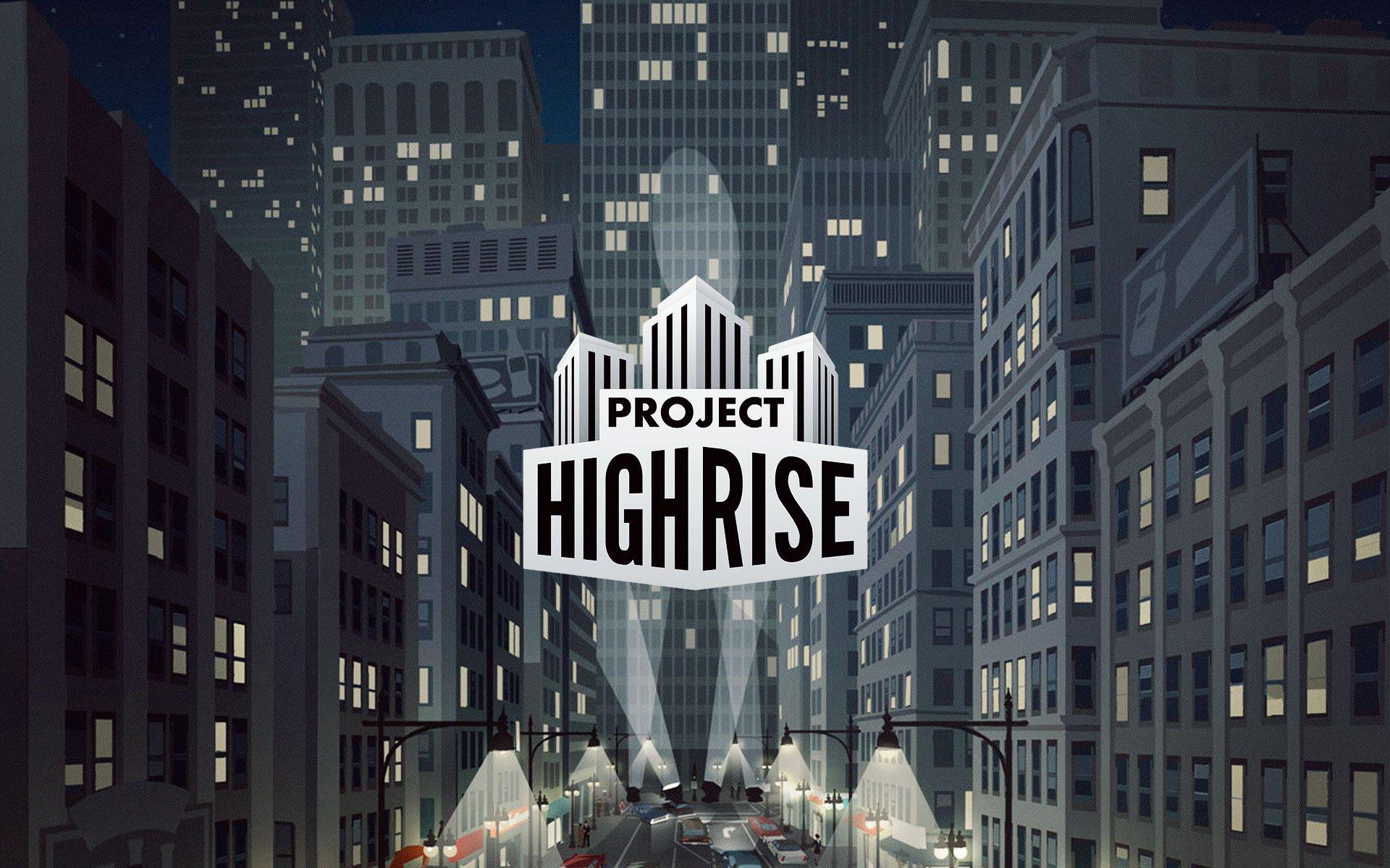 Project Highrise