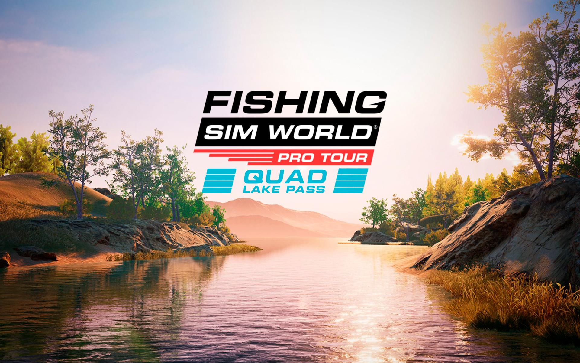 Fishing Sim World®: Pro Tour - Quad Lake Pass