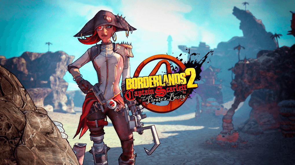 Borderlands 2: Captain Scarlett and her Pirate's Booty