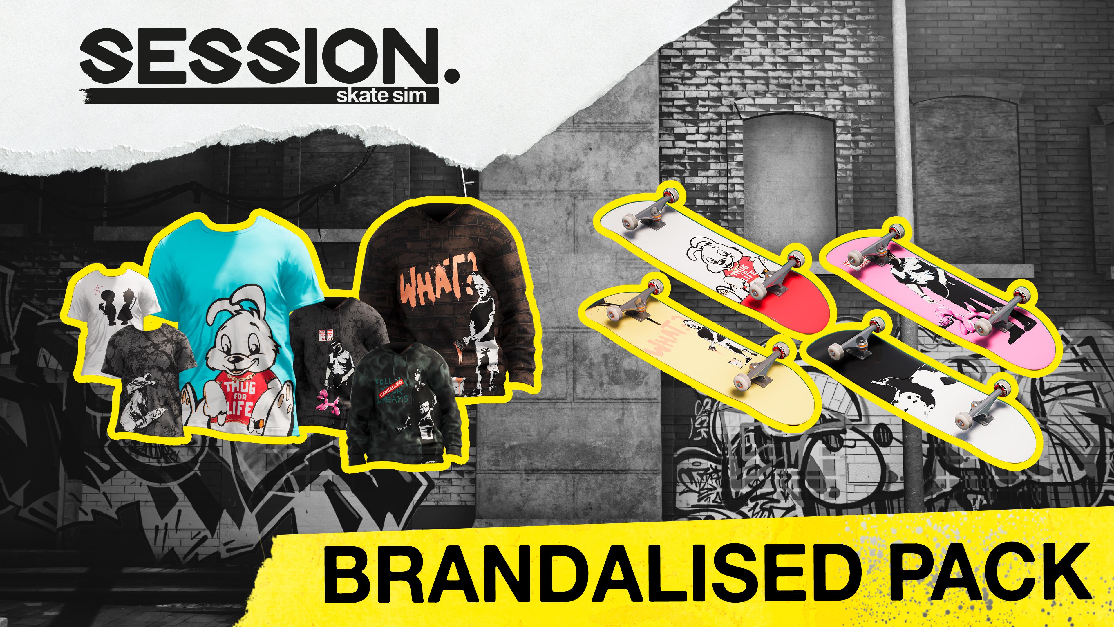 Session: Skate Sim Brandalised Pack